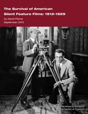 Cover image for The Survival of American Silent Feature Films: 1912–1929