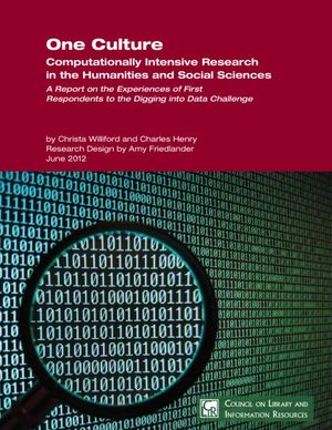 Cover image for One Culture. Computationally Intensive Research in the Humanities and Social Sciences