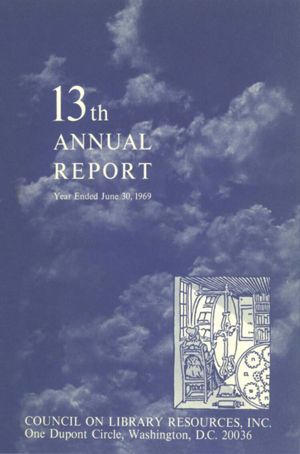 Cover image for 13th ANNUAL REPORT for the year ended June 30, 1969