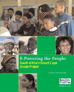 Cover image for E-Powering the People: South Africa's Smart Cape Access Project