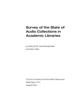 Cover image for Survey of the State of Audio Collections in Academic Libraries