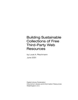 Cover image for Building Sustainable Collections of Free Third-Party Web Resources