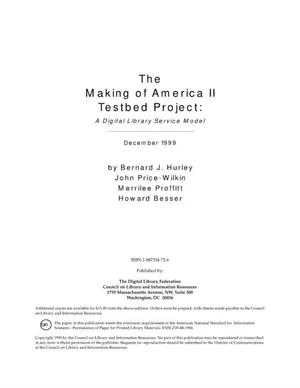 Cover image for The Making of America II Testbed Project: A Digital Library Service Model