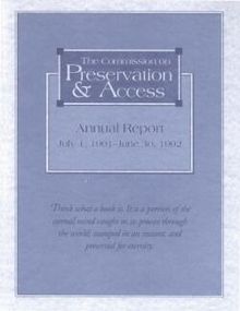 Cover image for THE COMMISSION ON PRESERVATION AND ACCESS Annual Report