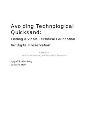Cover image for Avoiding Technological Quicksand: Finding a Viable Technical Foundation for Digital Preservation