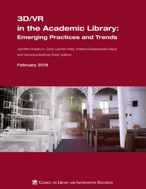 Cover image for 3D/VR in the Academic Library: Emerging Practices and Trends
