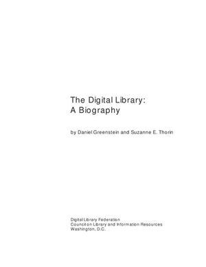 Cover image for The Digital Library: A Biography
