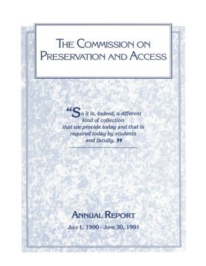 Cover image for THE COMMISSION ON PRESERVATION AND ACCESS Annual Report