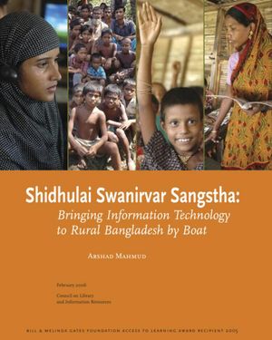 Cover image for Shidhulai Swanirvar Sangstha: Bringing Information Technology to Rural Bangladesh by Boat