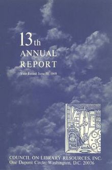 Cover image for 13th ANNUAL REPORT for the year ended June 30, 1969
