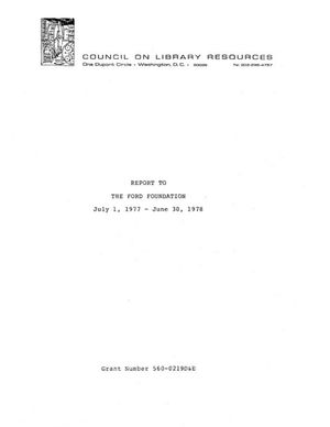 Cover image for REPORT TO THE FORD FOUNDATION: July 1, 1977 - June 30, 1978