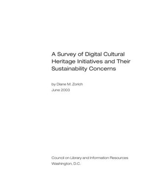Cover image for A Survey of Digital Cultural Heritage Initiatives and Their Sustainability Concerns