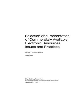 Cover image for Selection and Presentation of Commercially Available Electronic Resources: Issues and Practices