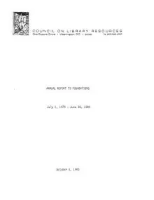 Cover image for ANNUAL REPORT TO FOUNDATIONS July 1, 1979 - June 30, 1980