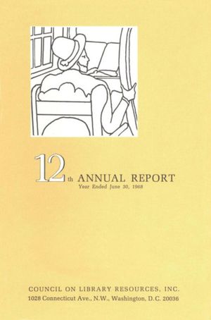 Cover image for 12th ANNUAL REPORT for the year ended June 30, 1968