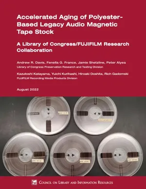 Cover image for Accelerated Aging of Polyester-Based Legacy Audio Magnetic Tape Stock