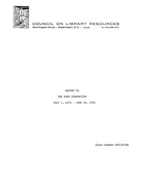 Cover image for REPORT TO THE FORD FOUNDATION: July 1, 1975 - June 30, 1976